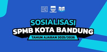 SPMB Bandung 2025 TK-SMP Sudah Dibuka, Simak Syaratnya!