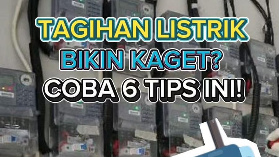 Video: Tagihan Listrik Bikin Kaget? Coba 6 Tips Ini!