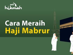 6 Cara Meraih Haji Mabrur