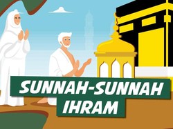 Sunnah-sunnah Ihram bagi Jemaah Haji