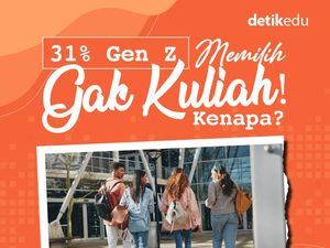 Infografis: 31% Gen Z di Dunia Memilih Nggak Kuliah! Kenapa Ya? Infografis: 31% Gen Z di Dunia Memilih Nggak Kuliah! Kenapa Ya?