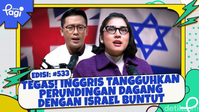 Tegas! Inggris Tangguhkan Perundingan Dagang dengan Israel Buntut Serangan ke Gaza