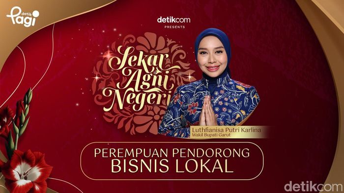 Sekar Agni Negeri: Luthfianisa Putri Karlina - Perempuan Pendorong Bisnis Lokal