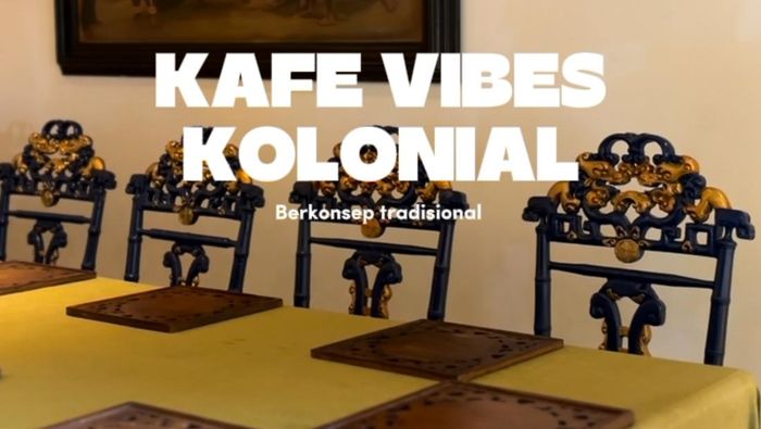 Video Kafe Vibes Kolonial Ini Punya Menu Kopi dari Kebun Tertua