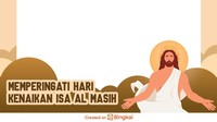 25 Twibbon Hari Kenaikan Yesus Kristus 2026, Mudah Dipakai dan Dibagikan