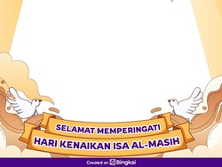 10 Twibbon Hari Raya Kenaikan Yesus Kristus 2025, Baru dan Gratis!