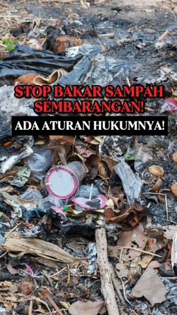 Video: Stop Bakar Sampah Sembarangan! Ada Aturan Hukumnya