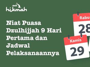 Niat Puasa Dzulhijjah 9 Hari Sebelum Idul Adha Niat Puasa Dzulhijjah 9 Hari Sebelum Idul Adha