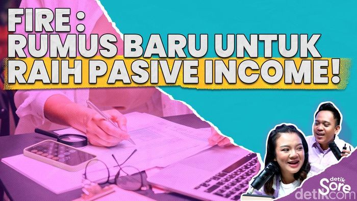 Pensiun Muda di Usia 40-an Menggunakan Metode FIRE
