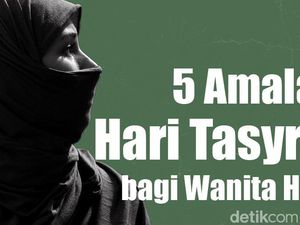 5 Amalan Hari Tasyrik bagi Wanita Haid