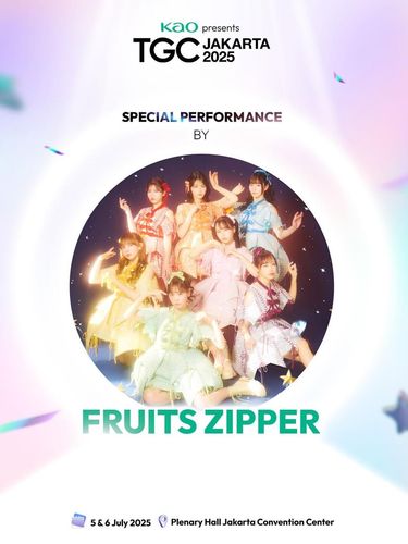 Fruits Zipper akan memeriahkan KAO presents TGC Jakarta 2025