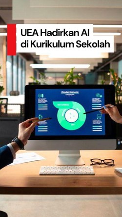 Video: UEA Bakal Masukkan AI ke Kurikulum Sekolah dan TK