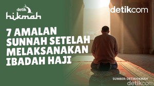 Amalan-Amalan Sunnah Setelah Haji