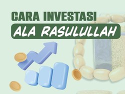 Cara Investasi ala Rasulullah Bisa Untung dan Berkah