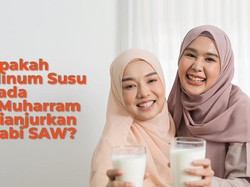 Apakah Minum Susu pada 1 Muharram Dianjurkan Nabi SAW?