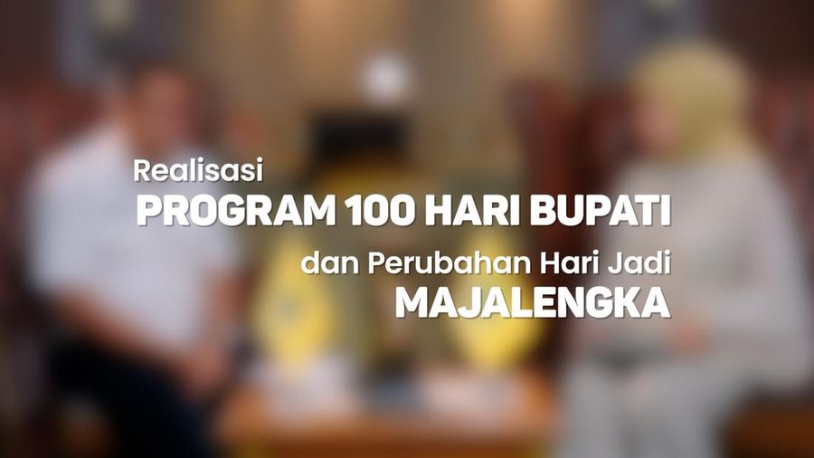 100 Hari Bupati & Hari Jadi Majalengka