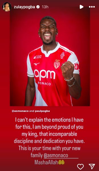 Paul Pogba telah menjadi pemain AS Monaco. Istri Pogba, Maria Zulay Salaues, bilang begini di media sosial.