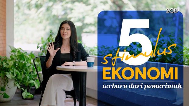 Paket Stimulus Ekonomi Sudah Cair, Manfaatnya Mulai Kerasa Dimana-mana