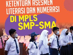 Infografis: Ketentuan Asesmen Literasi dan Numerasi di MPLS SMP-SMA 2025
