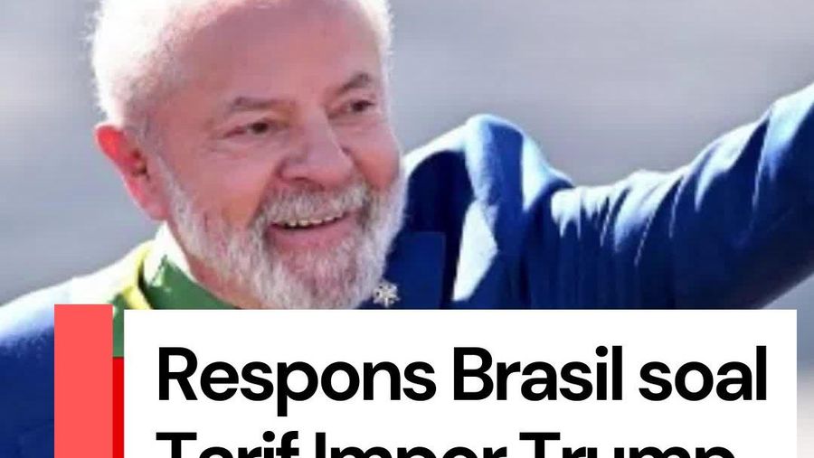 Video: Presiden Brasil Janji Balas Tarif Impor AS Sebesar 50% 