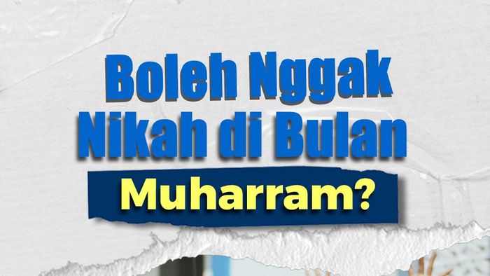 Video Mitos atau Fakta: Nikah di Bulan Muharram Bikin Sial?