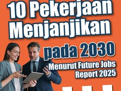 Infografis: 10 Pekerjaan Menjanjikan pada 2030 Menurut Future Jobs Report 2025