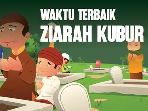 Waktu Terbaik untuk Ziarah Kubur