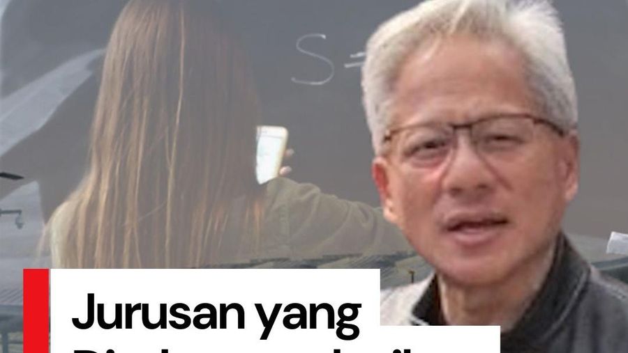Video: Bukan IT, Ini Jurusan yang Disarankan Bos Nvidia Jika Kuliah