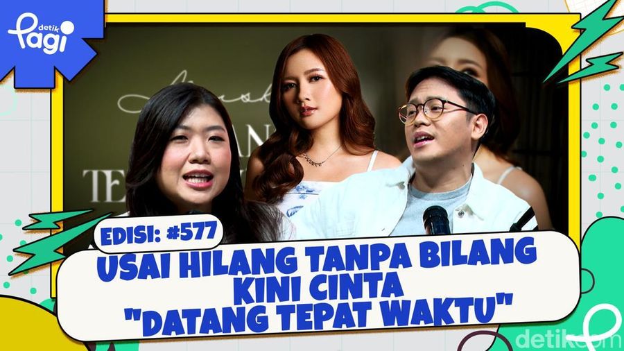 Usai Hilang Tanpa Bilang Kini Cinta Datang Tepat Waktu