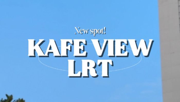 Video Baru! Kafe Pemandangan LRT di Jaksel yang Cocok untuk WFC