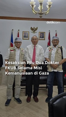 Video Kesaksian Pilu Dua Dokter FKUB Selama Misi Kemanusian di Gaza