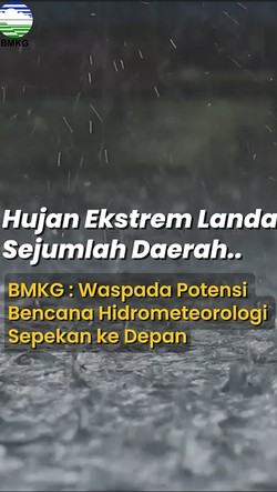 Video BMKG Imbau Masyarakat Waspadai Cuaca Ekstrem Sepekan ke Depan
