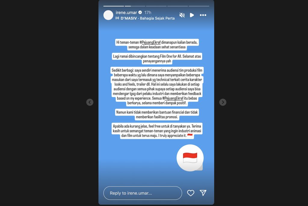 Wakil Menteri Ekonomi Kreatif (Ekraf) Irene Umar menegaskan Kementerian Ekraf tak memberikan bantuan finansial atau fasilitas produksi terhadap film animasi terbaru Merah Putih: One for All, Minggu (10/8).