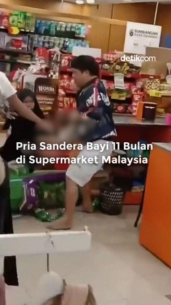 Video: Pria Sandera Bayi 11 Bulan di Supermarket Malaysia