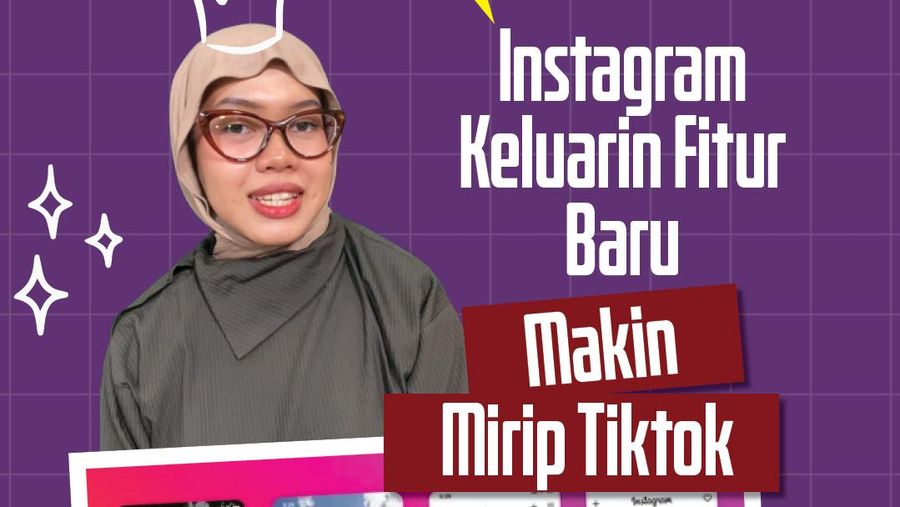 Video: Instagram Keluarin Fitur Baru, Makin Mirip TikTok