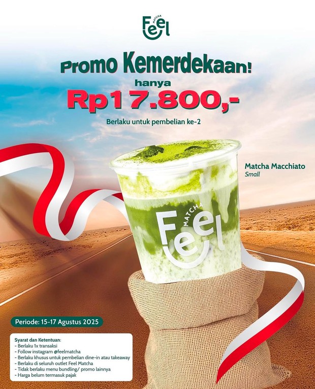 Promo Kemerdekaan Feel Matcha/Foto: Instagram @feelmatcha