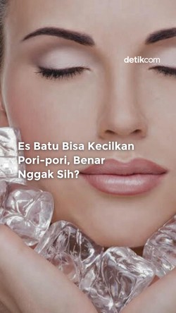 Video: Es Batu Bisa Kecilkan Pori-pori, Benar Nggak Sih?