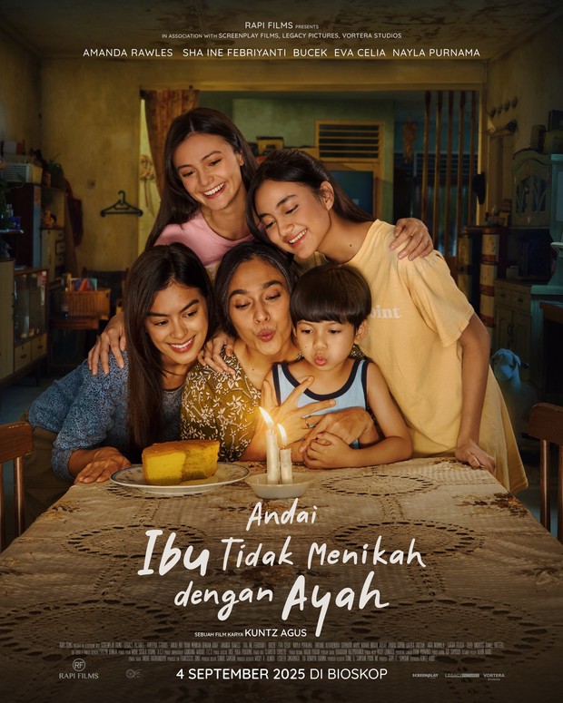 Film indonesia terbaru Andai Ibu Tidak Menikah Dengan Ayah/ Foto: Rapi Films