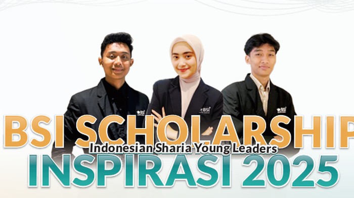 Jangan Sampai Ketinggalan! BSI Scholarship Inspirasi 2025 Sudah Buka Pendaftaran, Lho!