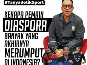Video: #Tanyadetiksport Kenapa Pemain Diaspora Banyak yang Akhirnya Merumput di Indonesia? Video: #Tanyadetiksport Kenapa Pemain Diaspora Banyak yang Akhirnya Merumput di Indonesia?