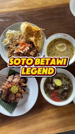 Video Gurih Hangat Soto Betawi dan Nasgor Kambing Legendaris di Jaksel