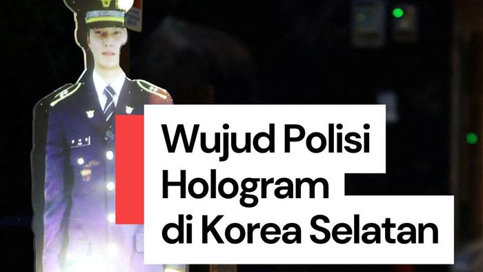  Video Keren! Polisi Hologram di Korsel Sukses Kurangi Angka Kejahatan