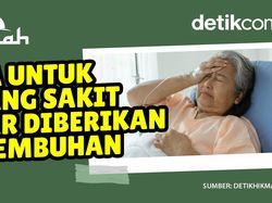 Doa untuk Orang Sakit agar Diberikan Kesembuhan