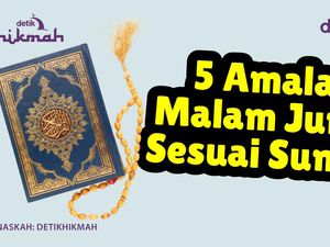 5 Amalan Malam Jumat Sesuai Sunnah 5 Amalan Malam Jumat Sesuai Sunnah