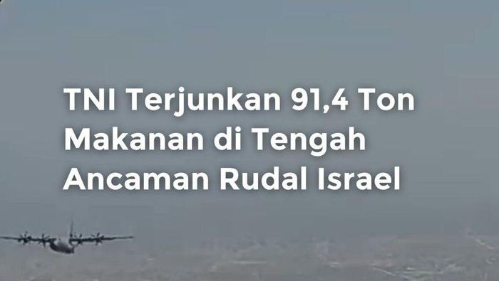 Video: Perjuangan TNI Terjunkan Bantuan di Tengah Perang Gaza