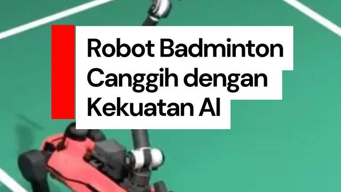 Video: Robot Ini Bisa Bermain Badminton dengan Kekuatan AI, Berani Lawan?