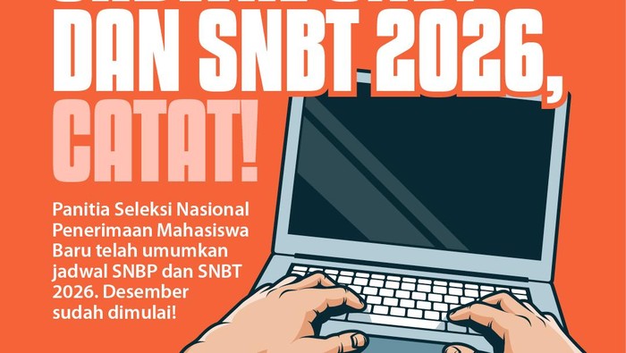Jangan Sampai Ketinggalan! Catat Tanggal-Tanggal Krusial SNBP & SNBT 2026