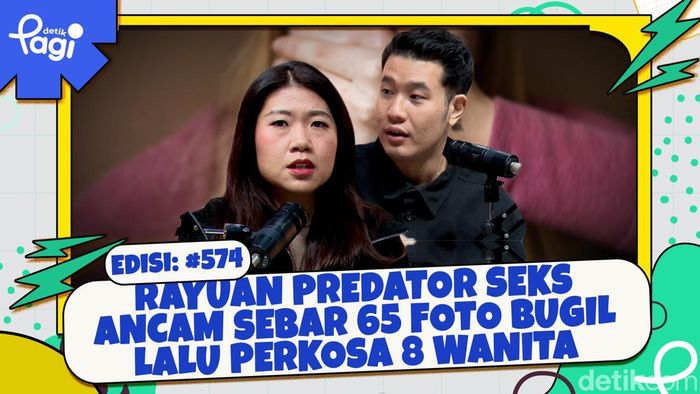 Video: Rayuan Predator Seks Ancam Sebar 65 Foto Bugil lalu Perkosa 8 Wanita