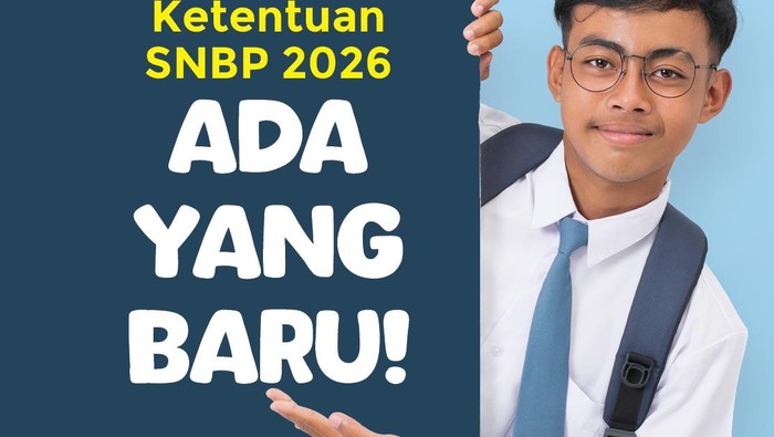 SNBP 2026, Apa Saja yang Berubah? Yuk, Simak!