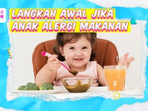 KuTips: 3 Langkah Awal Jika Curiga Anak Alergi Makanan KuTips: 3 Langkah Awal Jika Curiga Anak Alergi Makanan